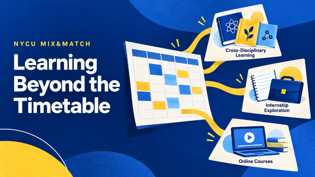 NYCU MIX&MATCH introduces new ways to learn across disciplines.